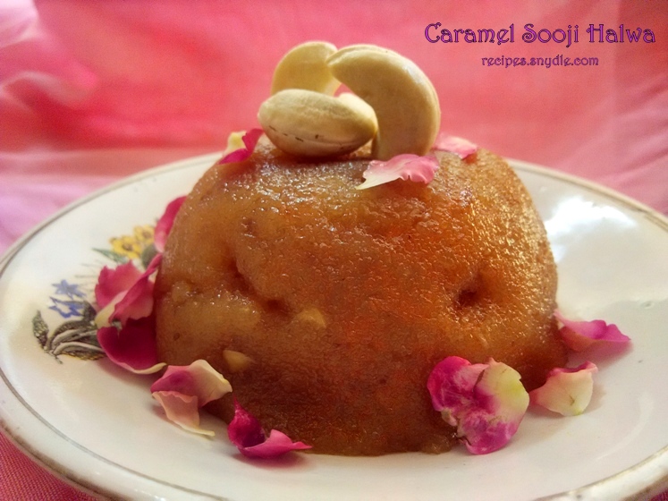 Caramel Sooji Halwa Recipe/Caramel Suji Halwa Recipe