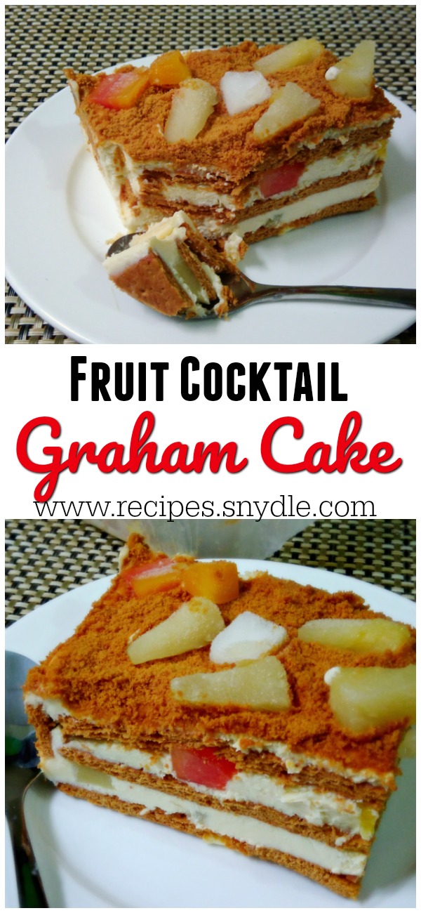 Fruit Cocktail Graham Icebox Cake Yummy Recipes